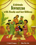 Celebrate Kwanzaa with Boots and her Kittens