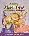 Celebrate Mardi Gras with Joaquín, Harlequín
