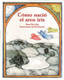 como nacio el arco iris