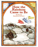 How the rainbow came to be