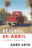 Beisbol en Abril y otos cuentos