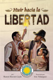 Huir hacia la libertad
