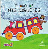 El baul de mis juguetes: Un libro sobre figuras y cuerpos