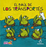 El baul de los transportes: Un libro sobre los numeros